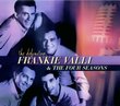 Definitive Frankie Valli & Four Seasons