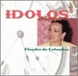 Idolos de Siempre: Claudia de Colombia