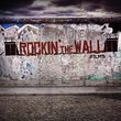 Rockin' The Wall - Official Soundtrack Of The Film