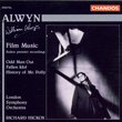 Alwyn: Film Music (Odd Man Out, Fallen Idol, History of Mr. Polly)