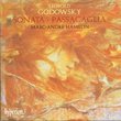 Godowsky: Sonata & Passacaglia