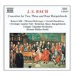 BACH, J.S.: Concertos for Two, Three and Four  Harpsichords
