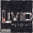 Livio, My life Vo1. 1