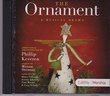 The Ornament- A Musical Drama