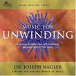 Sound Medicine: Music for Unwinding