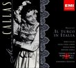 Rossini: Il Turco In Italia (complete opera) with Maria Callas, Nicolai Gedda, Gianandrea Gavazzeni, Chorus & Orchestra of La Scala, Milan
