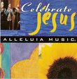 Celebrate Jesus: Alleluia Music