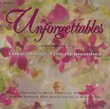 Unforgettable: Love Songs You Remember