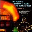 Road To Rhythm & Blues & Rock N' Roll, Vol. 2