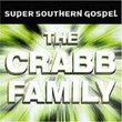 Super Southern Gospel: The Crabb Family