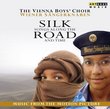 Silk Road: featuring the Vienna Boys' Choir - music from the motion picutre
