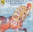 Karussells of Europe: Belgium & Germany