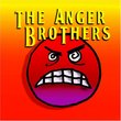 The Anger Brothers