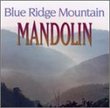 Blue Ridge Mountain Mandolin