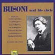 Busoni & His Circle (1924-58)