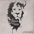 A House For Lions: I Want Us To Be Remembered