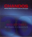 Milestones: 30 Years Of Chandos (30 Landmark Recordings)
