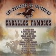 Caballos Famosos