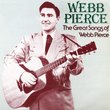 Great Songs of Webb Pierce