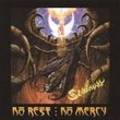 No Rest-No Mercy