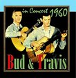 Bud & Travis in Concert, 1960