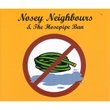 Nosey Neighbours & the Hosepipe Ban