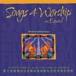 Songs 4 Worship En Espanol: Glorificate