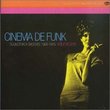 Cinema De Funk: Soundtrack Grooves 1968-1976: Volume One