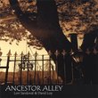 Ancestor Alley