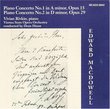 Edward MacDowell: The Piano Concertos No. 1 in A minor Op. 15 & No. 2 in D minor Op. 29