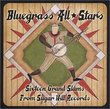 Bluegrass All Stars: Sixteen Grand Slams