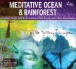 Meditative Ocean & Rainforest