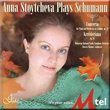 Ana Stoytcheva Plays Robert Schumann