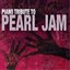 Pearl Jam Piano Tribute