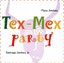 Tex-Mex Party