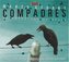 Compadres: An Anthology of Duets