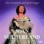 Close Encounters with Great Singers: Joan Sutherland