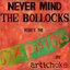 Never mind the bollocks here's the Sex Pistols by Artichoke