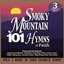 101 Smoky Mountain Hymns of Faith