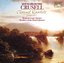 Crusell: Clarinet Quartets (Complete)