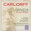 Carl Orff: Orpheus (Carl Orff's Original Authorized Recording)