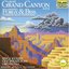 Grofé: Grand Canyon Suite; Gershwin: Porgy & Bess Symphonic Suite "Catfish Row"