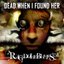 Rag Doll Blues by Dead When I Found Her (2012-10-09)