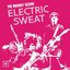 Electric Sweat