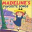 Madeline's Favorite Songs (Blister)