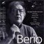Berio: The Great Works for Voice
