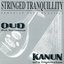 Stringed Tranquility