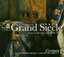 La musique du Grand Siècle / French Music in the Age of Louis XIV