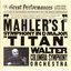 Mahler: Symphony No. 1 in D Major "Titan" (CBS Great Performances)