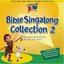 Bible Singalong Collection 2